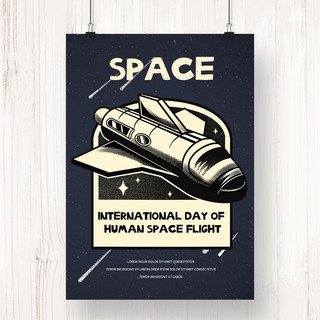 怀旧风格海报模板_复古创意怀旧风格载人空间飞行国际日