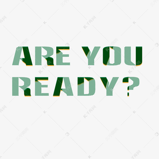 areyouready艺术字,iloveyou艺术字 areyouready艺术字设计图片-千库网