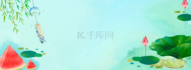 小暑节气夏天夏季背景图片_绿色清新夏至节气海报banner