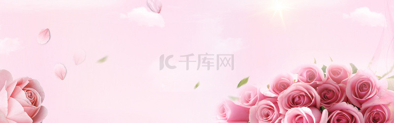 浪漫粉色清新玫瑰背景图片_浪漫玫瑰花云粉色清新banner