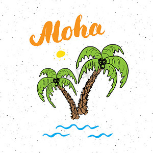用手绘素描棕榈树排版设计标志、矢量插图刻字 aloha。