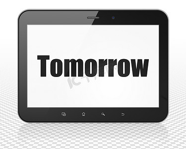 时间概念： 平板电脑与明天显示