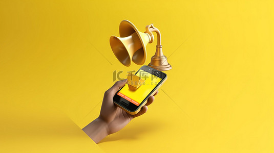 微信推送背景图片_手持手机，在 3D 渲染插图中显示黄色信封和响铃图标，用于时事通讯通知