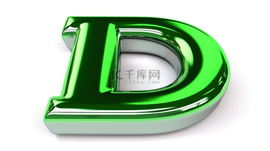 3d 绿色镀铬大写字母 d，白色背景上有光泽表面