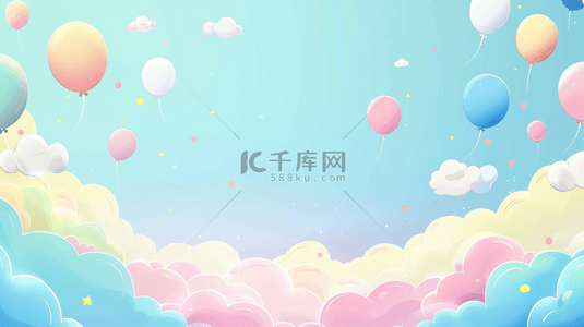 小年快乐字体背景图片_六一儿童节梦幻云朵粉彩气球背景3