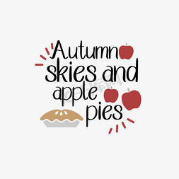 二次元天空免抠艺术字图片_svg秋天的天空和苹果派英文艺术字苹果插画