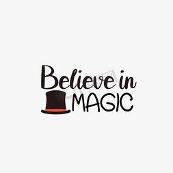 魔力无极限免抠艺术字图片_svg黑色卡通相信魔术英文字母魔术帽插画