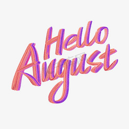 HelloAugust手绘英文书法字体八月你好宣传文案