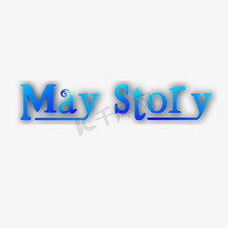 may免抠艺术字图片_五月英语 May Story 5月创意设计 渐变色五月 创意英文五月