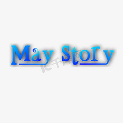 may好免抠艺术字图片_五月英语 May Story 5月创意设计 渐变色五月 创意英文五月