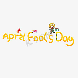 APRIL FOOL DAY黄色卡通创意艺术字设计