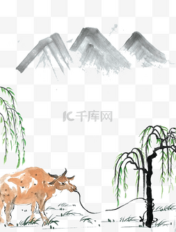水墨山水图片_装饰边框水墨国画中国风绿柳黄牛