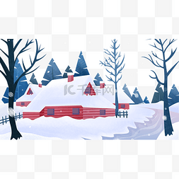 雪雪房子图片_冬季冬天立冬冬至房子树木下雪大
