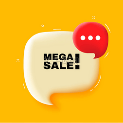 business图片_Mega sale. Speech bubble with Mega sale text.