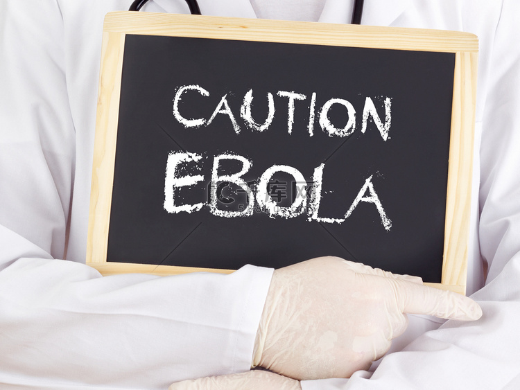 医生显示信息：埃博拉警告