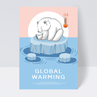南极冰川水海报模板_可爱风格全球变暖预警宣传传单