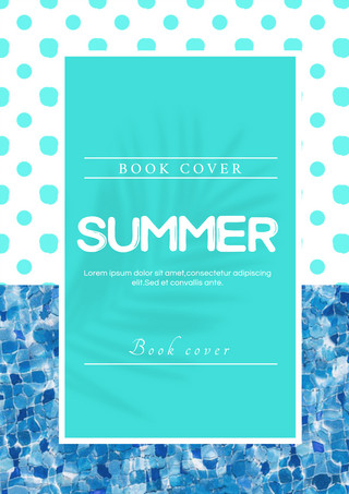 蓝色的书籍海报模板_蓝色夏季泳池书籍杂志封面模板