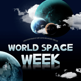 world海报模板_world space week posters