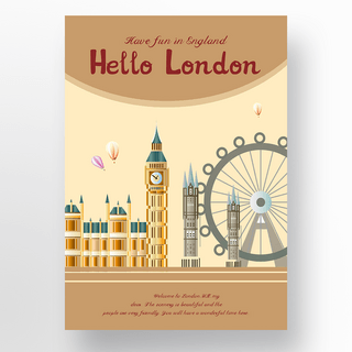 英国伦敦海报模板_欢迎来到英国伦敦旅游米黄色海报设计