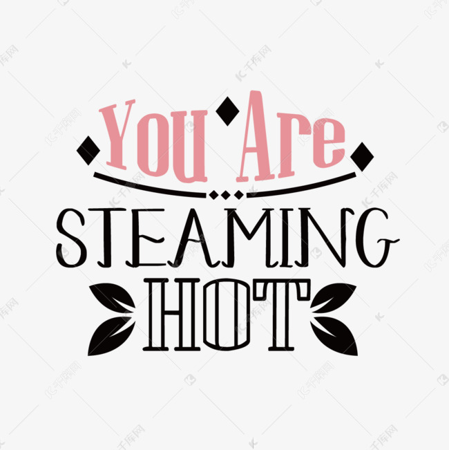 你很热手绘英语短语svg艺术字设计图片-千库网