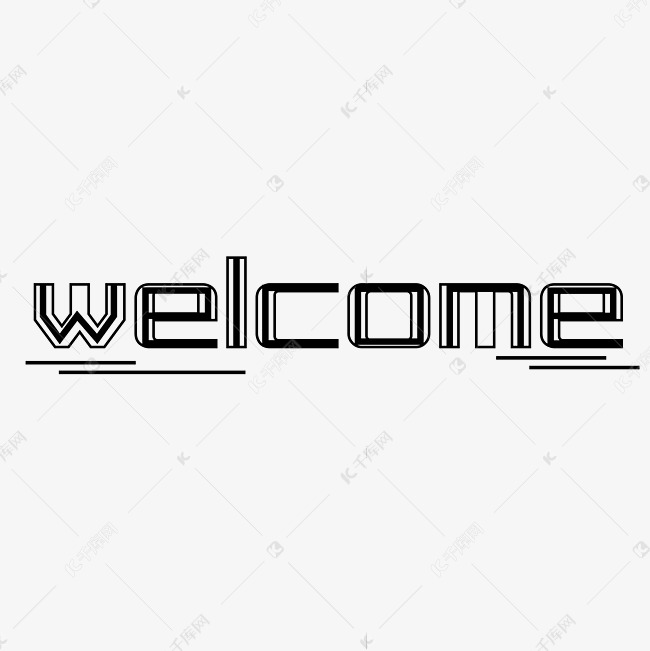welcome