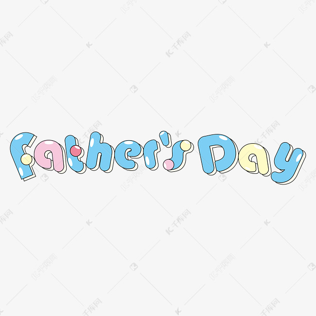 卡通父亲节英文Father'sDay艺术字