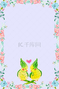 花卉海报背景图片_情侣鸟隽语背景图片