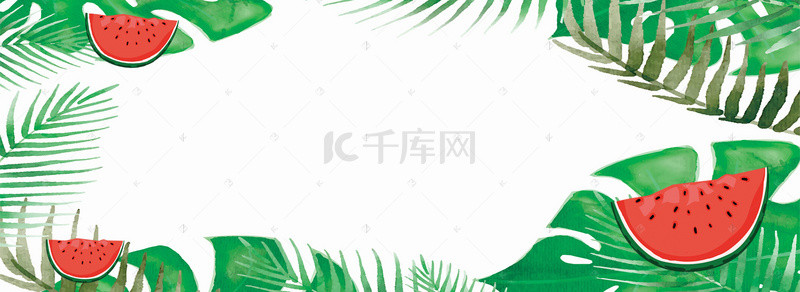 夏天绿叶植物背景图片_夏天西瓜绿叶植物banner背景