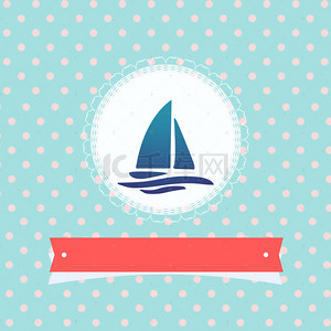 可爱边框底纹背景图片_蓝色矢量可爱帆船迎婴派对邀请函背景素材