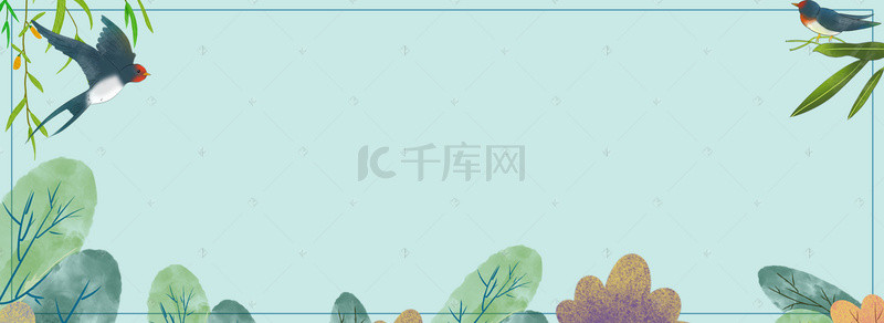 banner季节背景图片_二十四节气立春绿色简约手绘banner