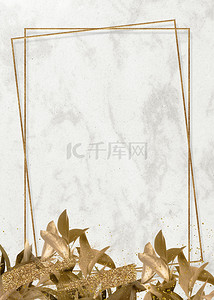 金色质感笔刷背景背景图片_金色质感叶片金箔笔刷植物大理石背景
