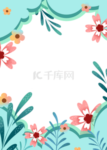 引用边框背景图片_蓝色花朵春季植物边框背景