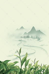 茶海报茶背景图片_淡雅风山水茶叶海报背景模板