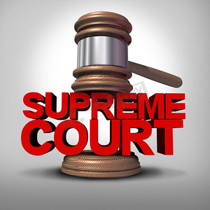最高法院象征作为政府法律象征作为一个司法法官木槌在文字上作为一个3D插图。