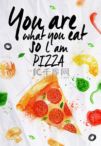 饭海报背景图片_你是你吃什么，所以我的比萨饼比萨水彩