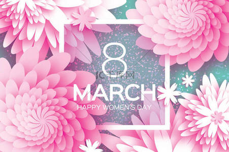 母亲节背景图片_母亲节那天。粉红色白色纸花。3 月 8 日。方形框架