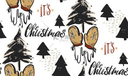 手绘制的矢量抽象圣诞问候无缝与圣诞树花纹，手写的现代 calligraphyc 相它 s 圣诞节和孤立的白色背景上的圣诞手套