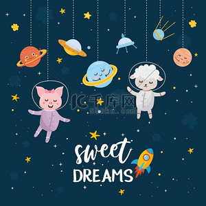 甜蜜的梦背景图片_甜蜜的梦贺卡。孩子们用手写的文字和宇宙的不同元素来说明.宇航员动物，羊羔和小猪。可爱的行星，星星，ufo，火箭.
