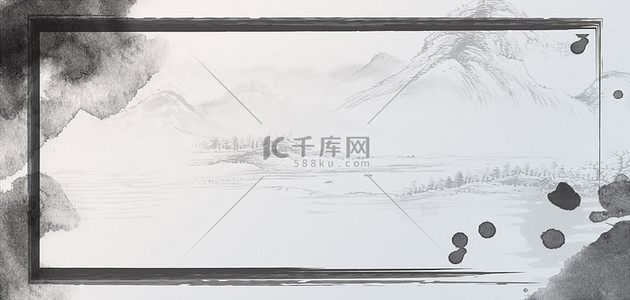 墨水中国风背景图片_水墨边框滴墨纹理灰色中国风banner