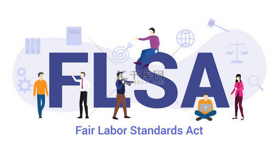 flsa 公平的劳动标准行为概念与大字或文本和团队人与现代平面风格 - 矢量