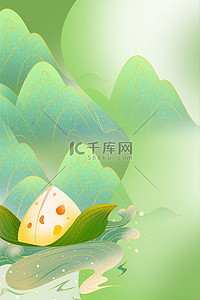 古风山水中国风背景图片_端午节粽子绿色中国风 节日海报