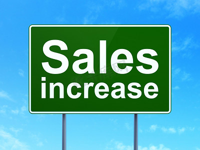 营销理念： 道路标志背景上的销售增长