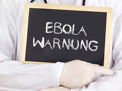 医生显示信息：德语的埃博拉警告