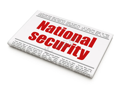保护概念：报纸头条国家安全