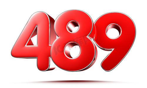 带剪切路径的白色背景 3D 插图上的圆形红色数字 489