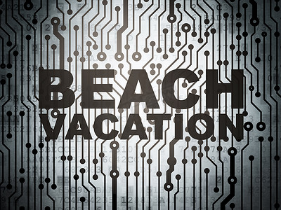 旅游概念：带海滩度假的电路板