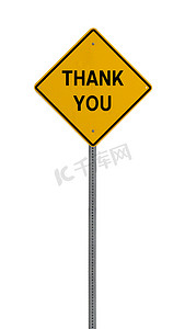 警示指示牌摄影照片_谢谢-黄色道路警告标志