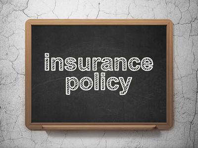 保险概念： 黑板背景保险单