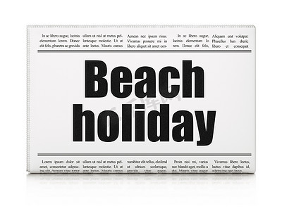 旅游概念：报纸大标题海滩假日