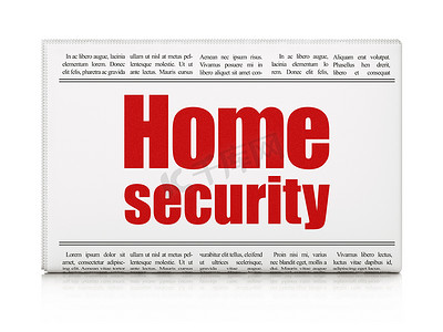 安全概念：报纸标题家庭安全